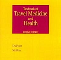 Textbook of Travel Medicine And Health (CD-ROM, 2nd)