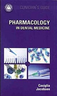 Pharmacology in Dental Medicine (Paperback, 1st, Mini)