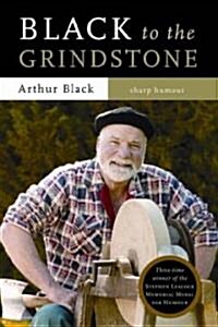Black to the Grindstone (Paperback)