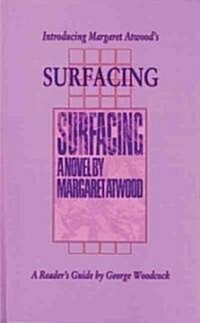 Introducing Margaret Atwoods Surfacing (Hardcover)