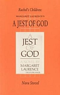 Rachels Children: Margaret Laurences a Jest of God (Paperback, Cfs 12)