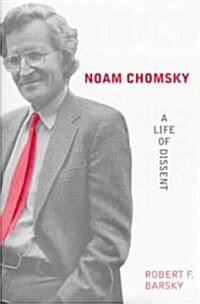Noam Chomsky: A Life of Dissent (Hardcover)