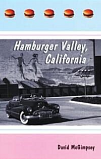 [중고] Hamburger Valley, California (Paperback)