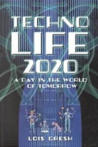 Technolife 2020 (Paperback)