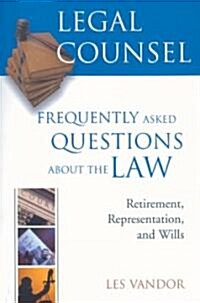 Legal Counsel, Book Three: Retirement, Representation, and Wills (Paperback)