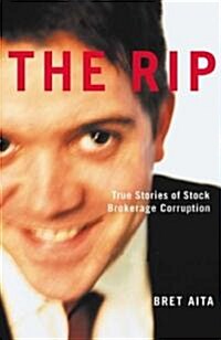The Rip: Live, Raw and Without a Photo Pit! (Paperback)