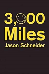 3,000 Miles (Paperback)