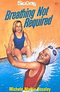 Breathing Not Required (Paperback)