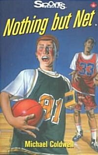 Nothing but Net (Paperback)