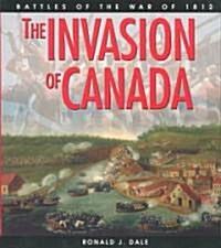 The Invasion of Canada (Paperback)