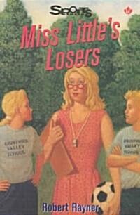 Miss Littles Losers                                                       C (Paperback)