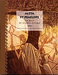 Aleta Et Penelope (Paperback)