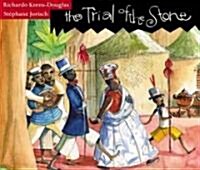 The Trial of the Stone (Paperback)