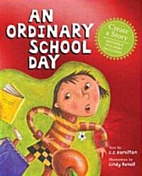 An Ordinary School Day (Paperback)