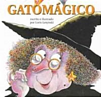 Gatomagico = Catmagic (Paperback)
