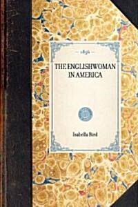 Englishwoman in America (Paperback)