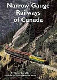 Narrow Gauge Railways of Canada (Paperback)