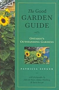 The Good Garden Guide (Paperback)