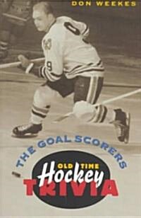 The Goal Scorers (Paperback)