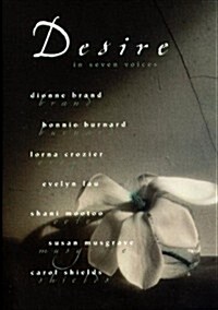 Desire in Seven Voices (Hardcover)