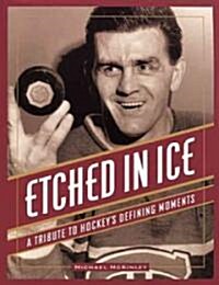 Etched in Ice (Paperback)