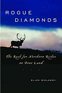 Rogue Diamonds (Hardcover)