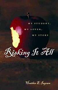 Risking It All (Hardcover)