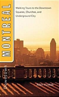 Downtown Montreal (Paperback)