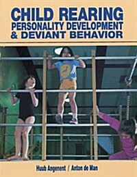 Child-Rearing, Personality Development & Deviant Behaviour (Paperback)