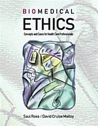 Biomedical Ethics (Paperback)