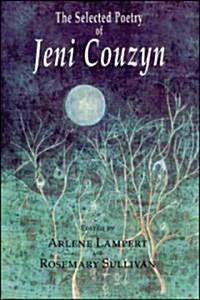 The Selected Poems of Jeni Couzyn (Paperback)