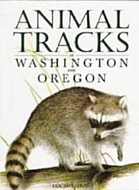 Animal Tracks of Washington and Oregon (Paperback)