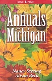 Annuals for Michigan (Paperback)