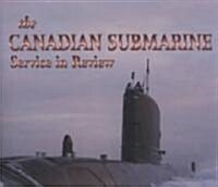 The Canadian Submarine (Hardcover)