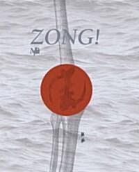Zong! (Hardcover)