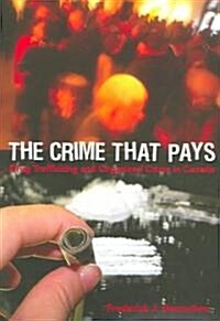 The Crime That Pays (Paperback)