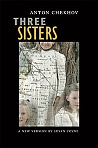 Three Sisters (Paperback)