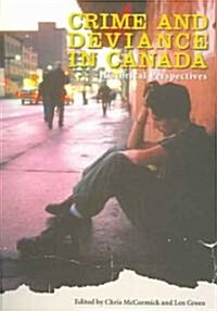 Crime And Deviance in Canada (Paperback)