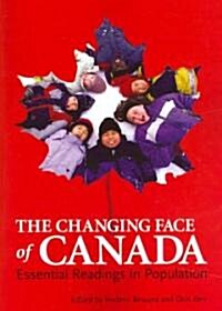 The Changing Face of Canada (Paperback)