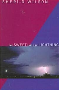 The Sweet Taste of Lightning (Paperback)