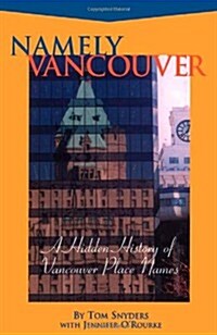 Namely Vancouver (Paperback)