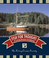 Fish for Thought: An Eco-Cookbook (Paperback)