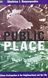 Public Place the (Paperback)