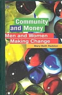 Community and Money (Hardcover)