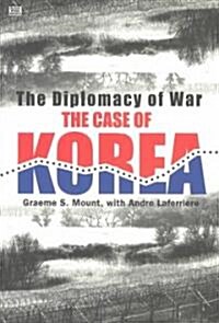 [중고] The Diplomacy of War: The Case of Korea (Paperback)