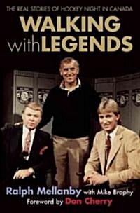 Walking with Legends (Paperback)