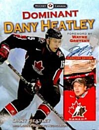 Dominant Dany Heatley (Paperback)