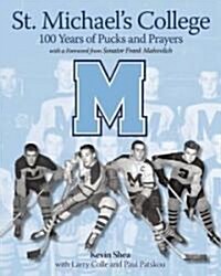 St. Michaels College (Hardcover)