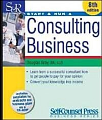 Start & Run a Consulting Business (Paperback, CD-ROM, 8th)