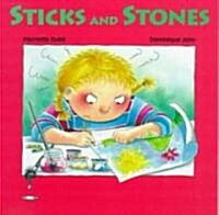 Sticks and Stones! (Paperback)